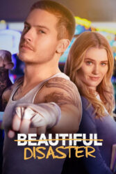 دانلود فیلم فاجعه زیبا Beautiful Disaster 2023