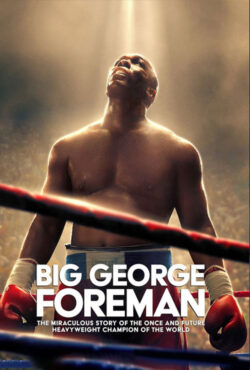 دانلود فیلم جرج فورمن بزرگ Big George Foreman 2023