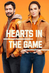 دانلود فیلم عاشقان بازی Hearts in the Game 2023