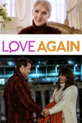 دانلود فیلم عشق دوباره Love Again 2023