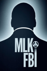 دانلود فیلم مستند مارتین لوتر کینگ و اف بی آی MLK/FBI 2020