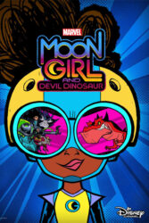 دانلود انیمیشن مون گرل مارول Marvel’s Moon Girl and Devil Dinosaur 2023