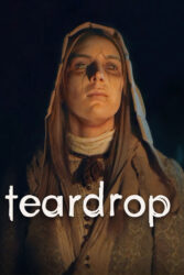 دانلود فیلم قطره اشک Teardrop 2022