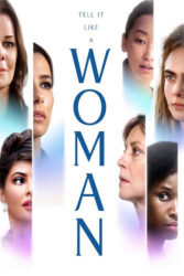 دانلود فیلم مانند یک زن تعریف کن Tell It Like a Woman 2022