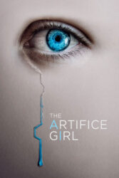 دانلود فیلم دختر مصنوعی The Artifice Girl 2022