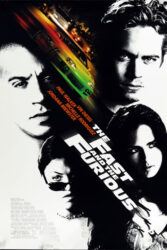 دانلود فیلم سریع و خشن 1 The Fast and the Furious 2001