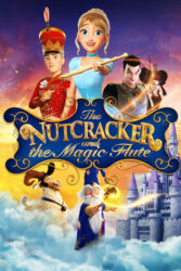 دانلود انیمیشن فندوق شکن و فلوت جادویی The Nutcracker and the Magic Flute 2022