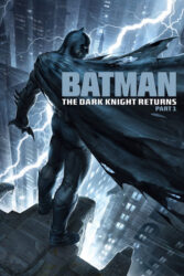 دانلود انیمیشن بتمن: شوالیه تاریکی باز می‌ گردد 1 Batman: The Dark Knight Returns, Part 1 2012