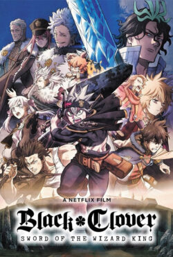 دانلود انیمه شبدر سیاه: شمشیر پادشاه جادوگر Black Clover: Sword of the Wizard King 2023