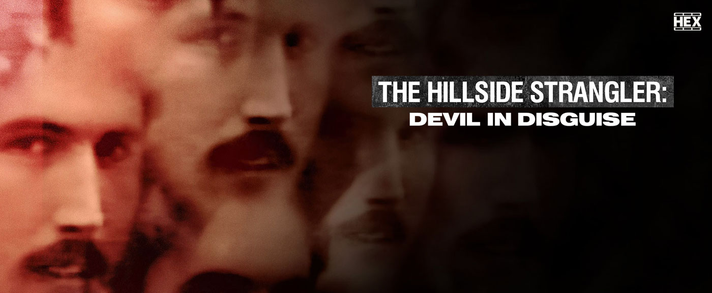 دانلود مستند قاتل هیلساید The Hillside Strangler: Devil in Disguise 2022