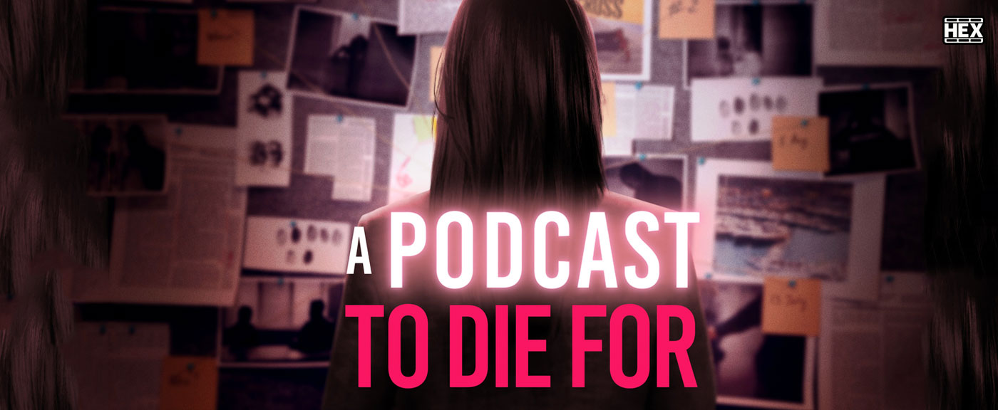 تصویر فیلم A Podcast to Die For