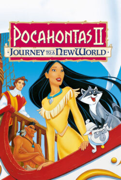 دانلود انیمیشن پوکاهانتس 2 Pocahontas 2: Journey to a New World 1998