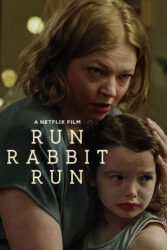 دانلود فیلم فرار کن خرگوش فرار کن Run Rabbit Run 2023