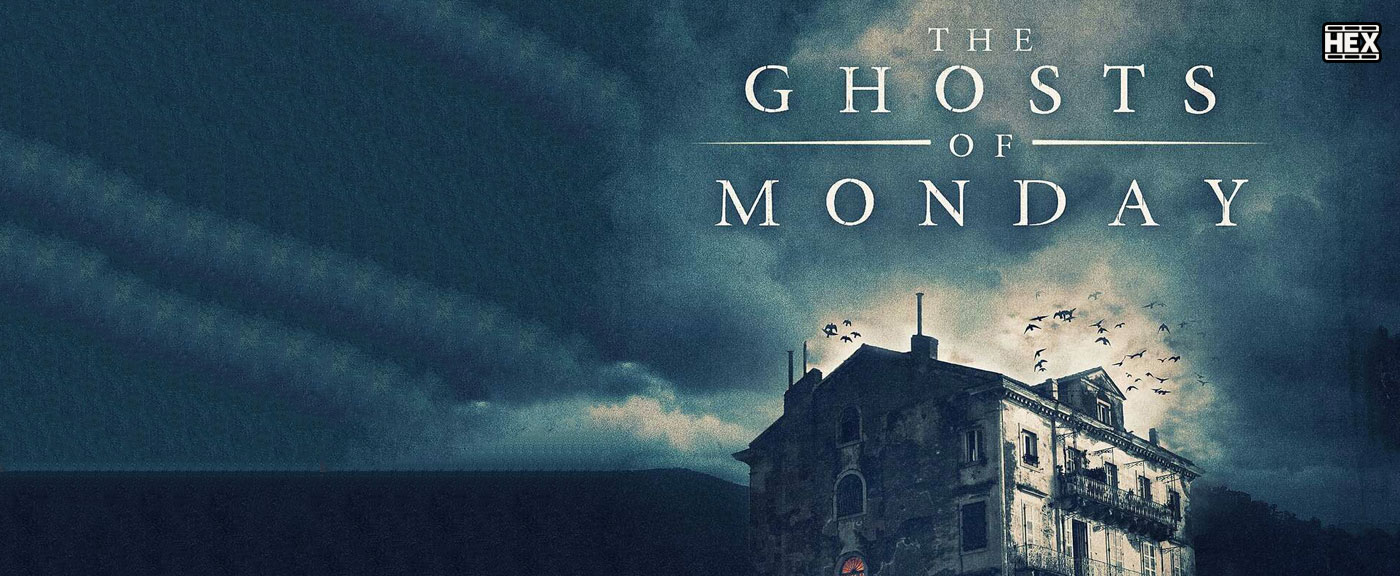 تصویر فیلم The Ghosts of Monday