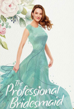 دانلود فیلم ساقدوش حرفه ای عروس The Professional Bridesmaid 2023