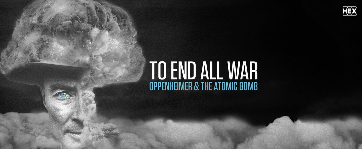 تصویر فیلم To End All War: Oppenheimer & the Atomic Bomb