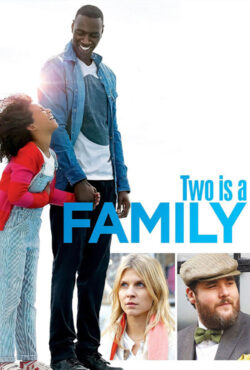 دانلود فیلم دو نفر یک خانواده هستند Two Is a Family 2016