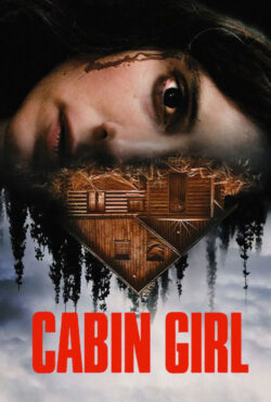 دانلود فیلم دختر کلبه نشین Cabin Girl 2023