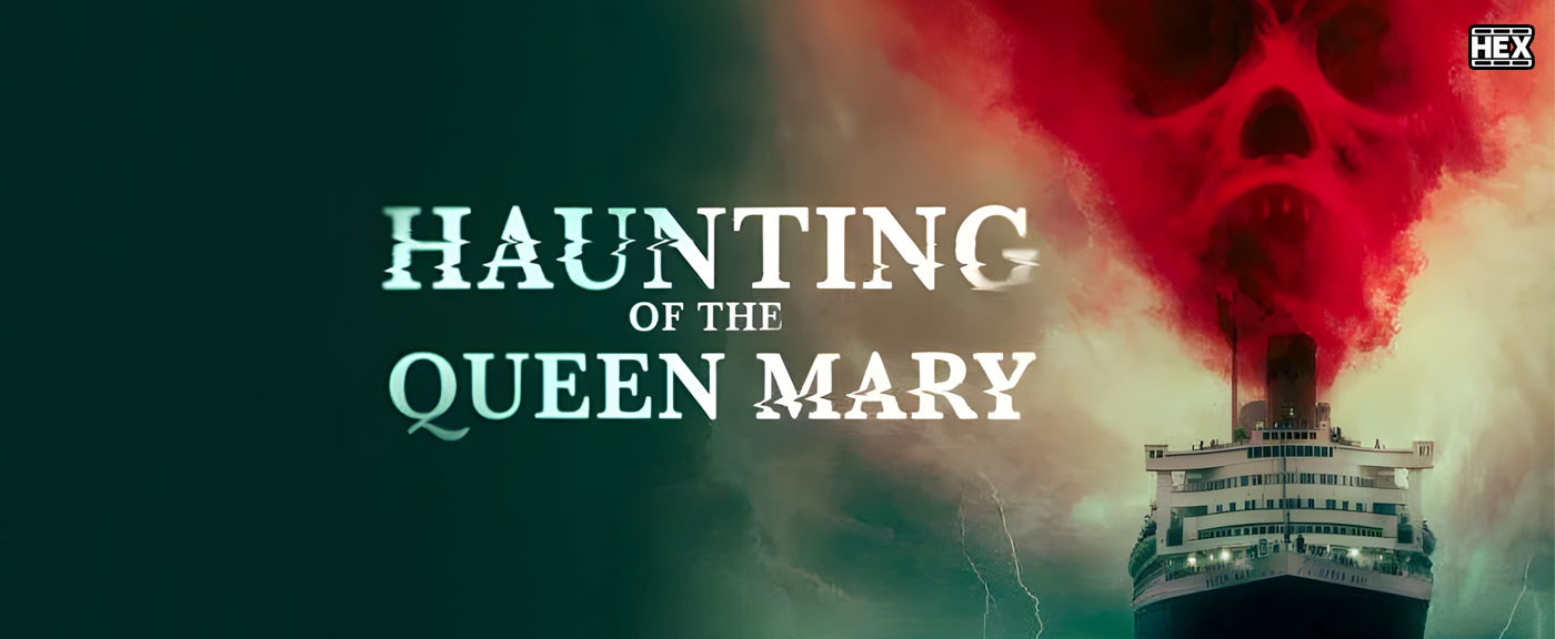 دانلود فیلم تسخیر کوئین مری Haunting of the Queen Mary 2023