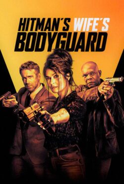دانلود فیلم محافظ همسر هیتمن Hitman’s Wife’s Bodyguard 2021