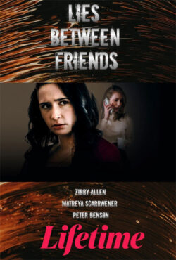 دانلود فیلم دروغ‌ های دوستانه Lies Between Friends 2022