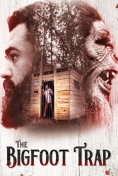 دانلود فیلم تله پاگنده The Bigfoot Trap 2023