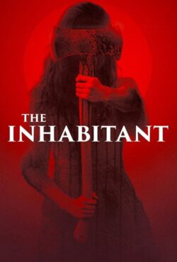 دانلود فیلم ساکن The Inhabitant 2022
