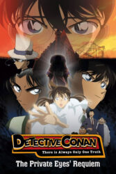 دانلود انیمه کارآگاه کونان 10 Detective Conan: The Private Eyes’ Requiem 2006