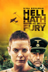 دانلود فیلم جهنم بدون خشم Hell Hath No Fury 2021