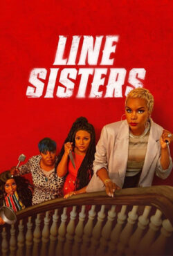 دانلود فیلم خواهران خط Line Sisters 2022