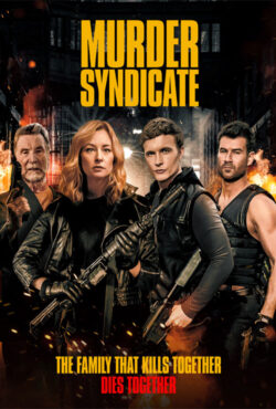 دانلود فیلم انجمن قتل Murder Syndicate 2023