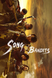 دانلود سریال ترانه‌ راهزنان Song of the Bandits 2023