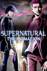 دانلود انیمیشن سریالی سوپرنچرال: مجموعه انیمیشن Supernatural: The Animation 2011