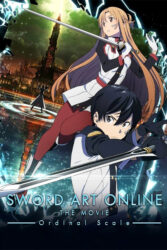 دانلود انیمه هنر شمشیرزنی آنلاین: مقیاس ترتیبی Sword Art Online the Movie: Ordinal Scale 2017