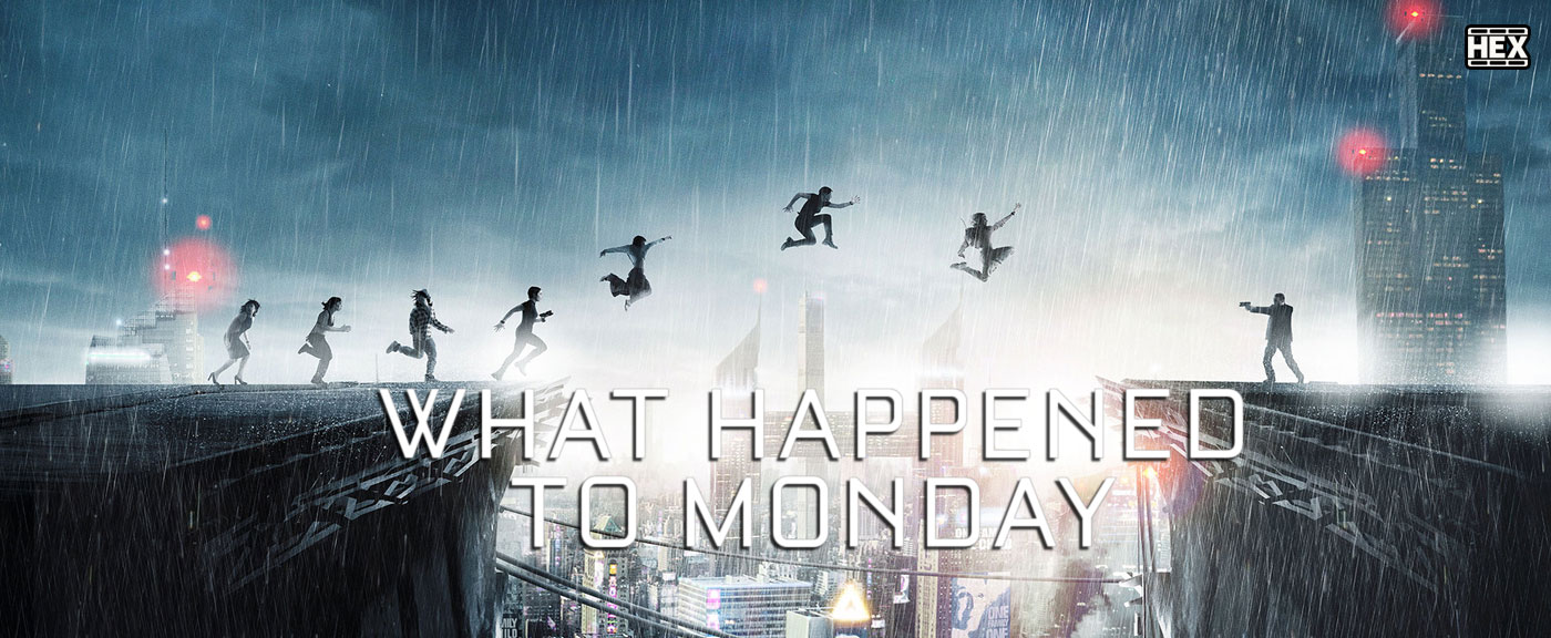 دانلود فیلم چه بر سر دوشنبه آمد What Happened to Monday 2017