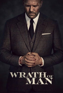 دانلود فیلم خشم مردانه Wrath of Man 2021