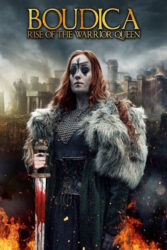 دانلود فیلم بودیکا: ملکه جنگ Boudica: Queen of War 2023