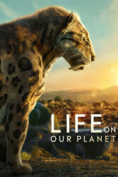 دانلود مستند حیات در سیاره ما Life on Our Planet 2023