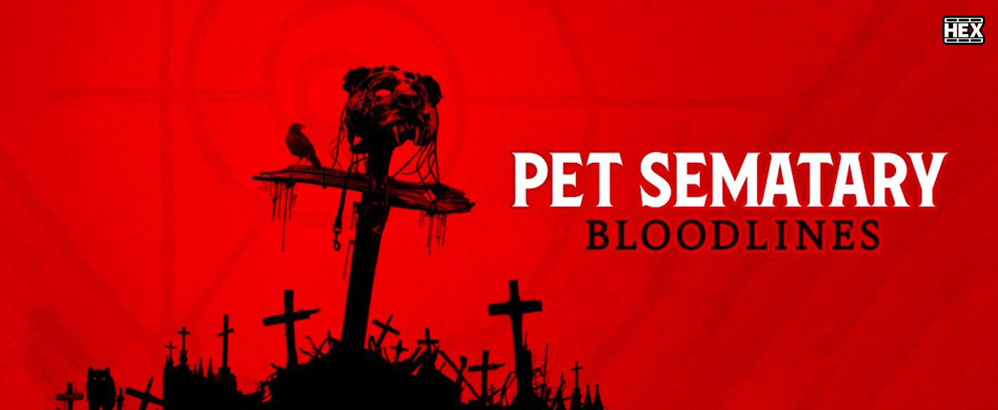 تصویر فیلم Pet Sematary: Bloodlines