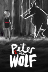 دانلود انیمیشن پیتر و گرگ Peter & the Wolf 2023