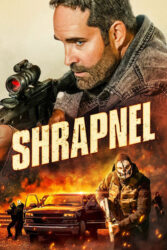 دانلود فیلم ترکش Shrapnel 2023