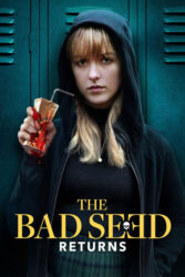 دانلود فیلم بذر شوم باز می گردد The Bad Seed Returns 2022