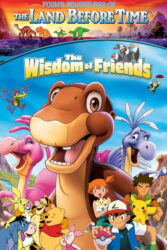 دانلود انیمیشن سرزمین قبل از زمان 13 The Land Before Time XIII: The Wisdom of Friends 2007