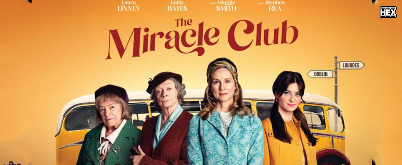 دانلود فیلم باشگاه معجزه The Miracle Club 2023