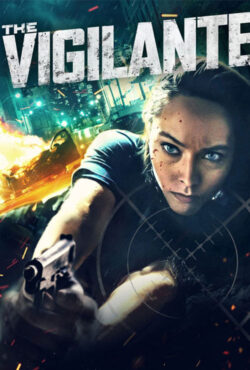 دانلود فیلم مامور خودخوانده The Vigilante 2023