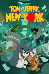 دانلود انیمیشن سریالی  تام و جری در نیویورک Tom and Jerry in New York 2021