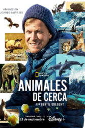 دانلود مستند حیوانات از نزدیک با برتی گرگوری Animals Up Close with Bertie Gregory 2023