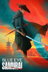 دانلود انیمه سامورایی چشم آبی Blue Eye Samurai 2023