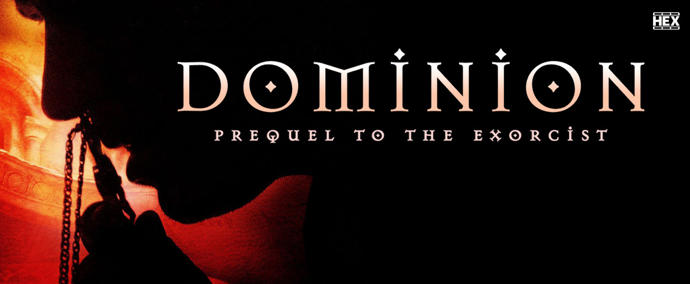 دانلود فیلم سلطه: مقدمه ای برای جن گیر Dominion: Prequel to the Exorcist 2005