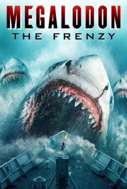 دانلود فیلم مگالودون: دیوانگی Megalodon: The Frenzy 2023